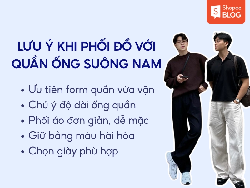 lưu ý khi phối đồ với quần ống suông nam