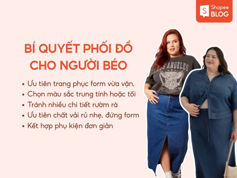 Bí quyết phối đồ cho người béo
