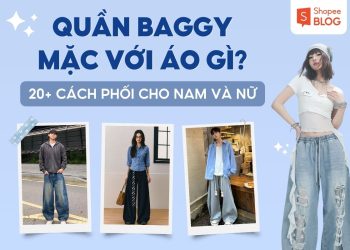 quần baggy mặc với áo gì