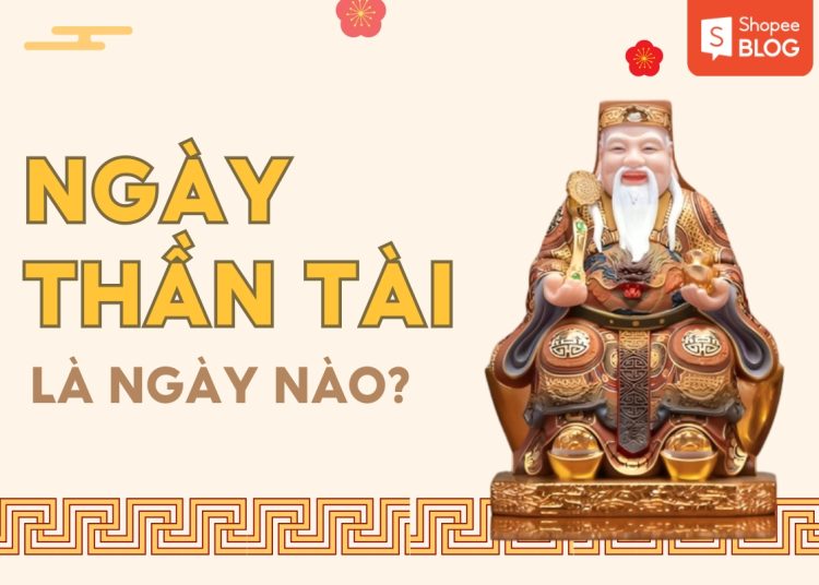 ngày thần tài là ngày nào