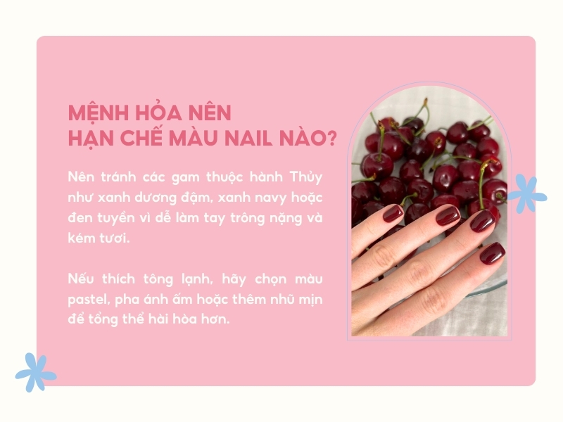 Mệnh Hoả nên hạn chế những màu nail nào?