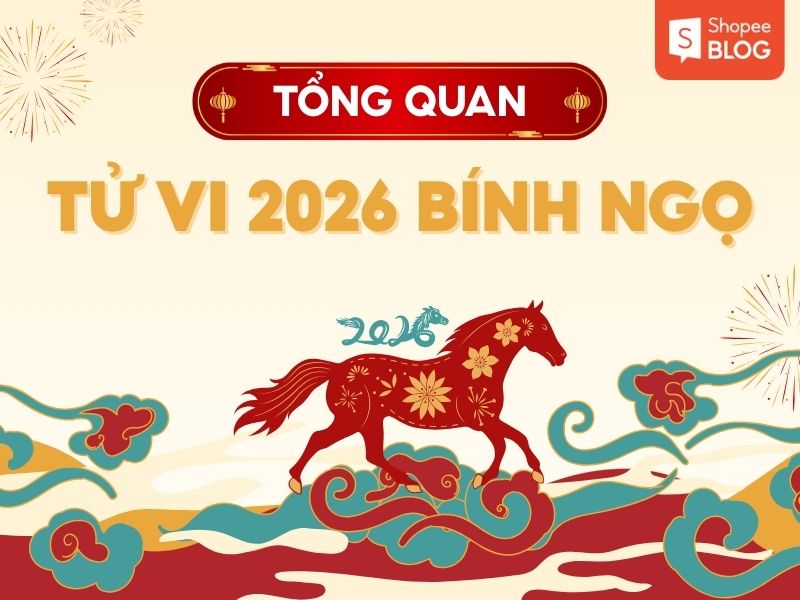 Tổng quan tử vi 2026 Bính Ngọ