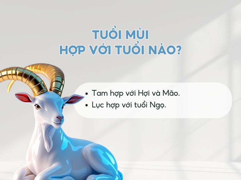Tuổi Mùi kết hôn tuổi nào hợp?