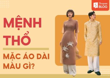 mệnh thổ mặc áo dài màu gì
