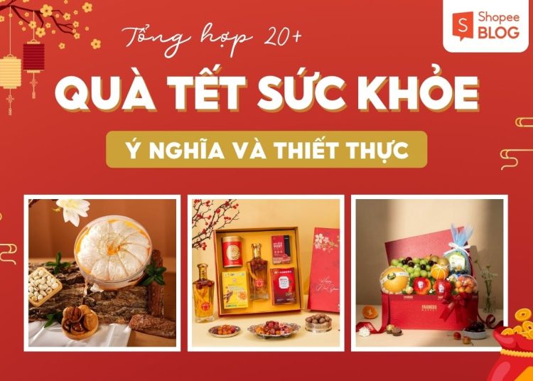 quà tết sức khỏe