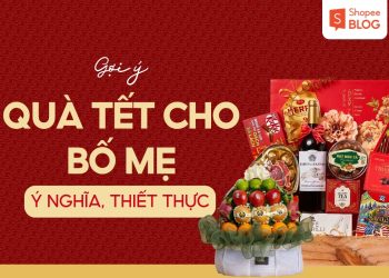 quà tết cho bố mẹ