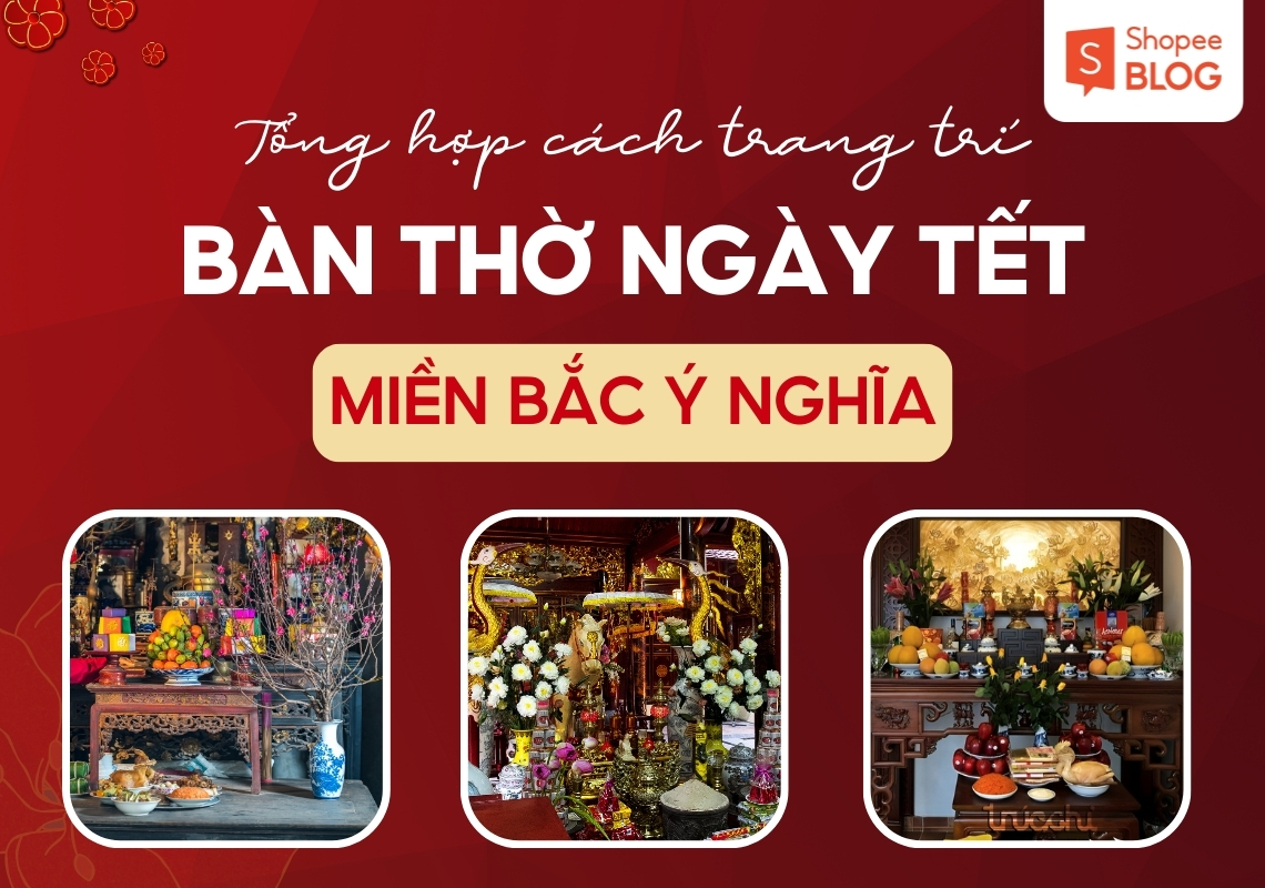 cách trang trí bàn thờ ngày tết miền bắc