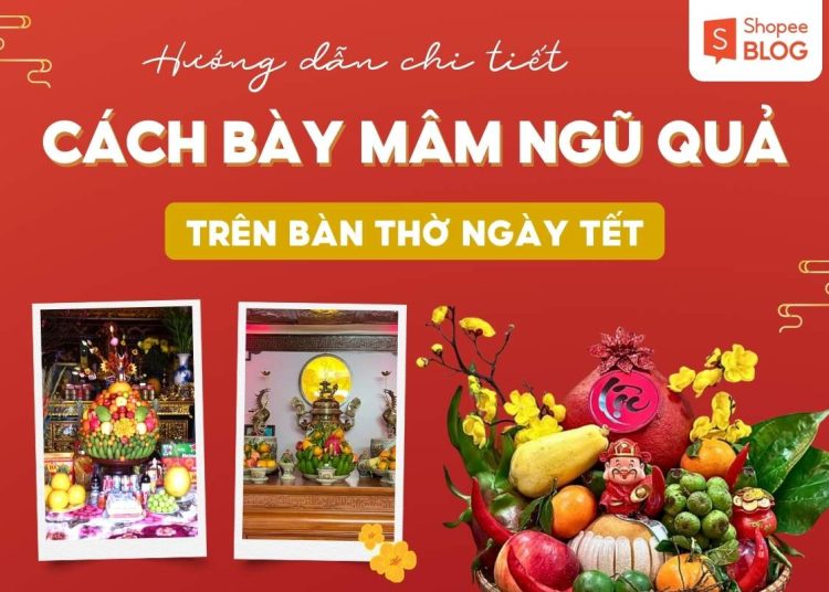 cách bày mâm ngũ quả trên bàn thờ