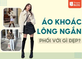 cách phối đồ với áo khoác lông ngắn
