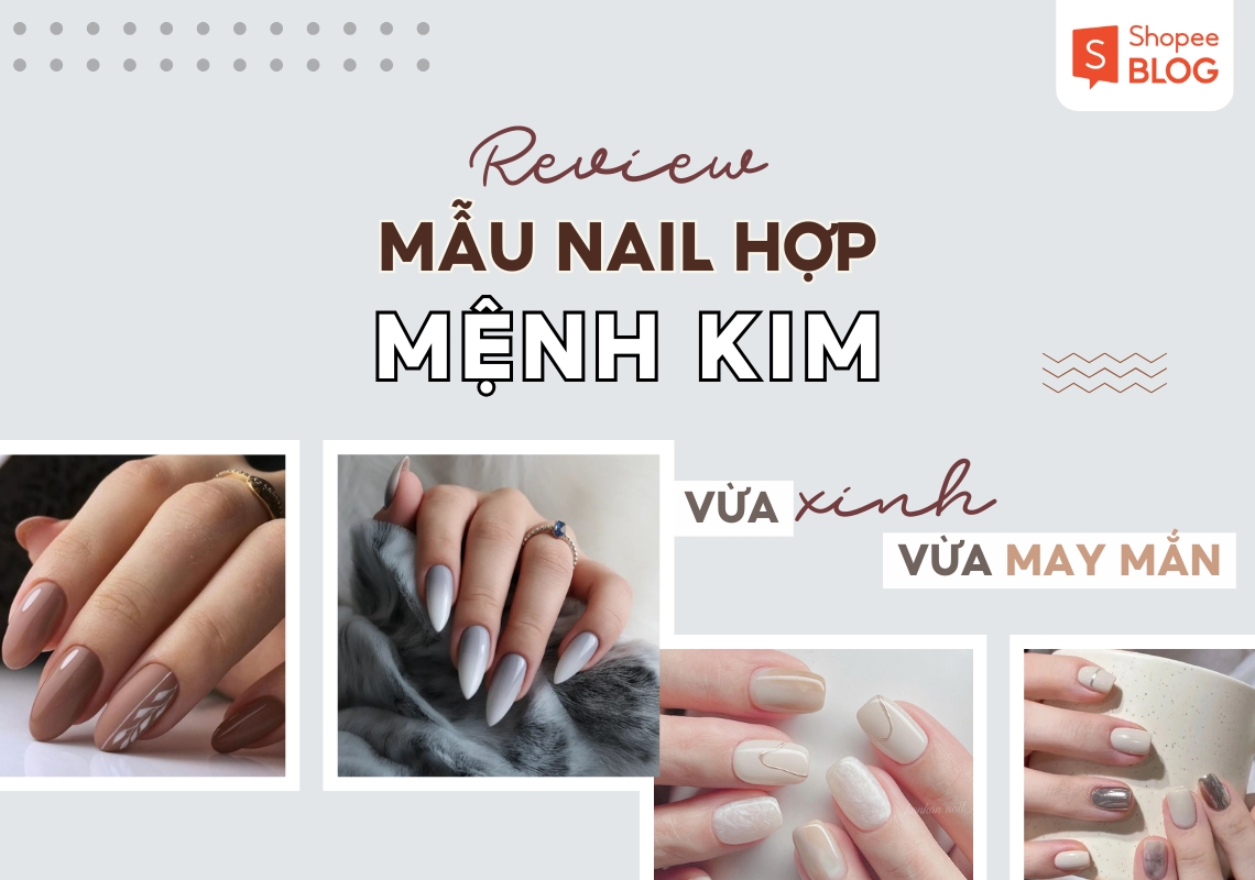 màu nail hợp mệnh kim