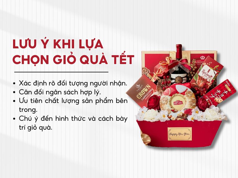 Một số lưu ý khi lựa chọn giỏ quà Tết 