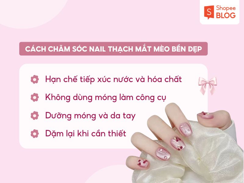 Cách chăm sóc nail thạch mắt mèo bền đẹp