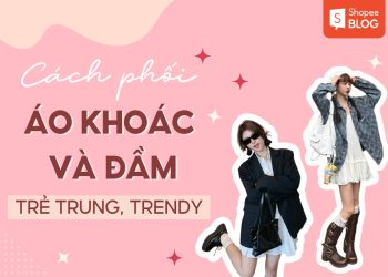 cách phối áo khoác với đầm