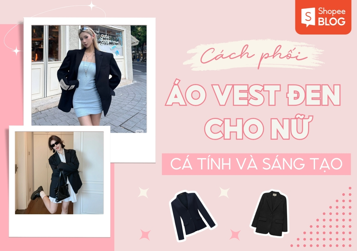phối đồ với áo vest đen nữ