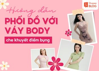 cách che bụng mỡ khi mặc váy body