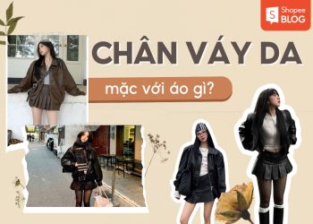 chân váy da mặc với áo gì