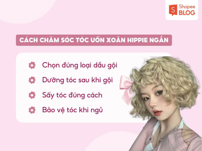 Cách chăm sóc tóc uốn xoăn hippie ngắn