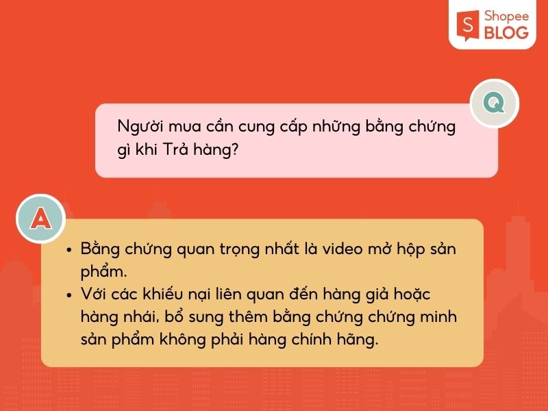 Người mua cần cung cấp bằng chứng khi trả hàng
