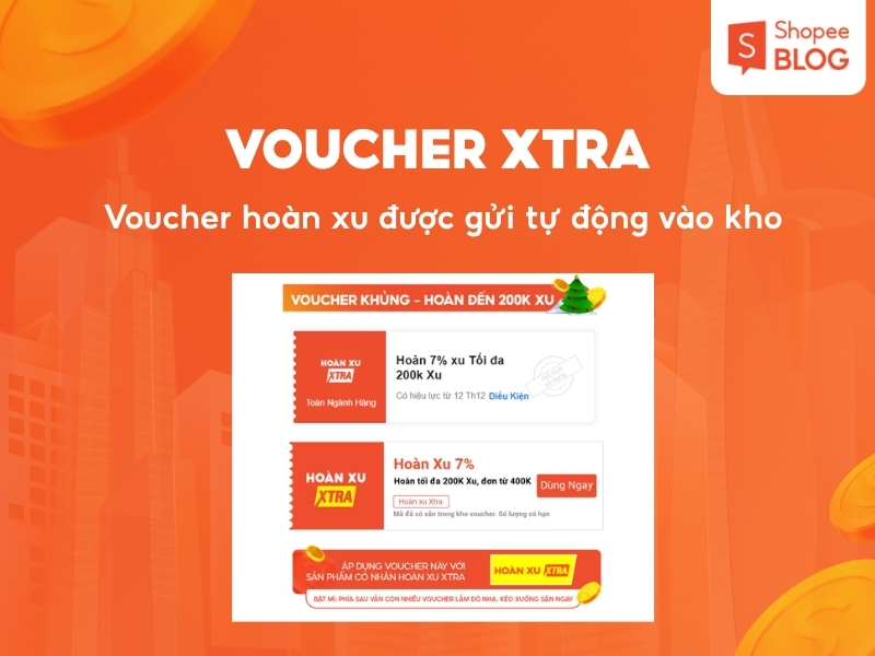 Voucher Xtra hoàn xu shopee