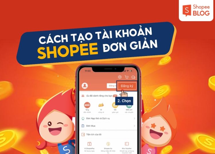 cách tạo tài khoản shopee