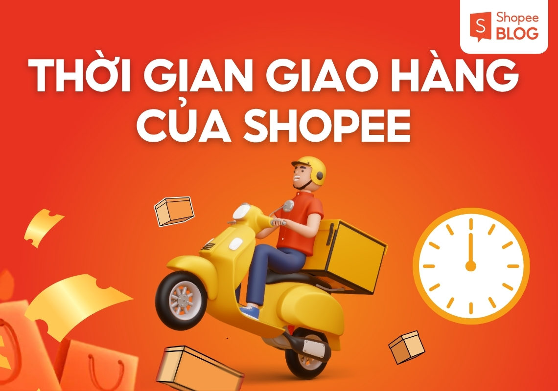 thời gian giao hàng shopee