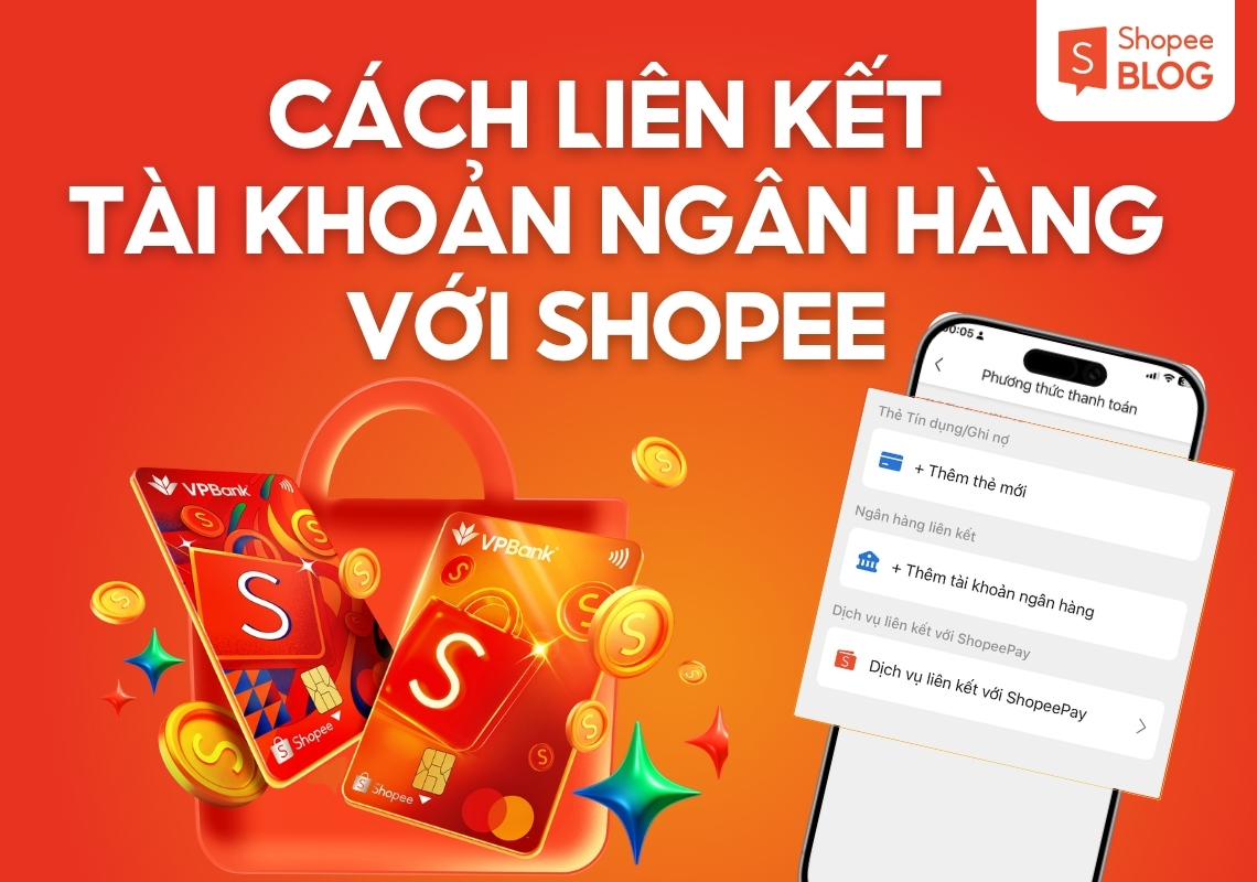 cách liên kết tài khoản ngân hàng với shopee