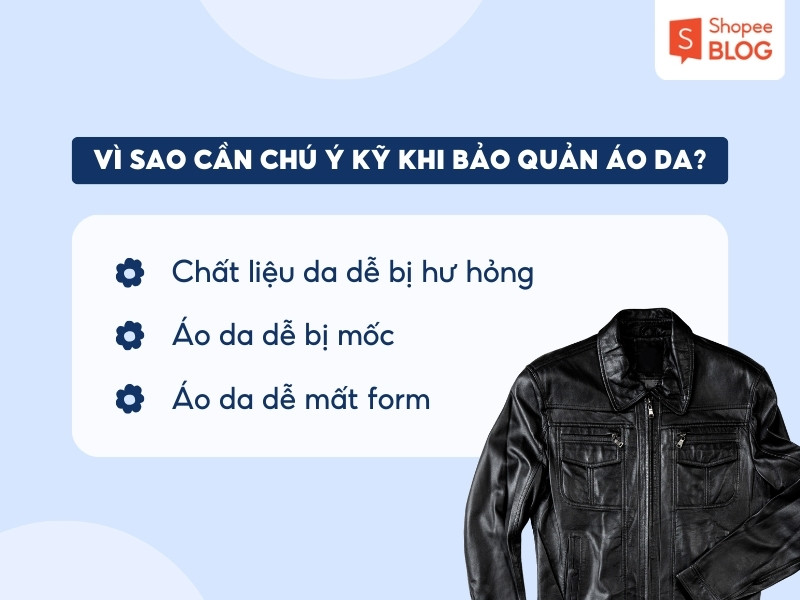 Các lý do cần bảo quản kỹ áo da