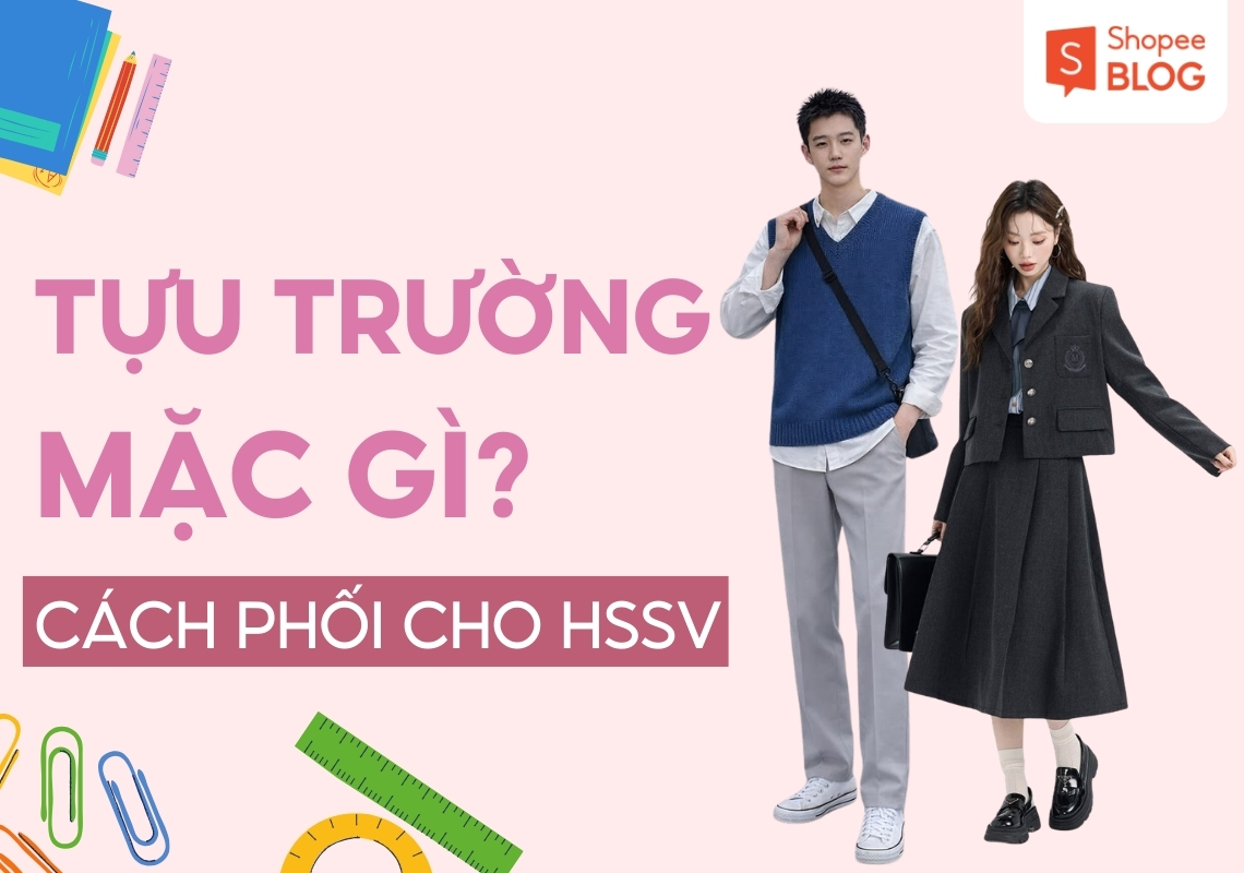 tựu trường mặc đồ gì