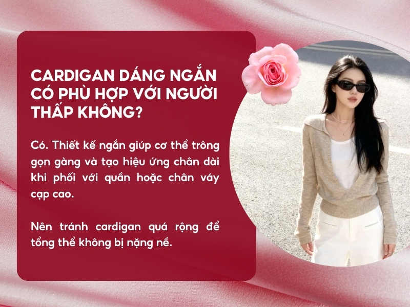 Cardigan dáng ngắn có phù hợp với người thấp không?