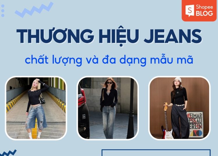 thương hiệu quần jean nữ đẹp