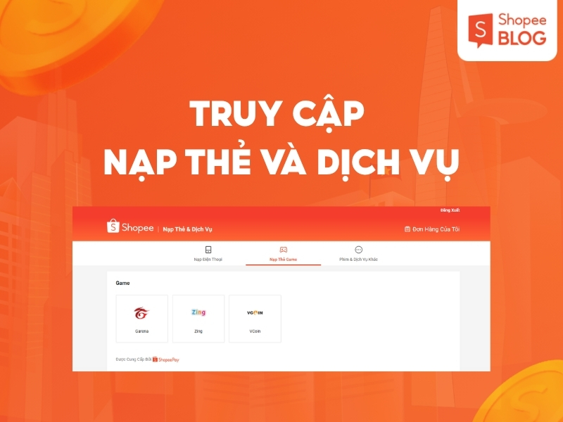 Truy cập thẻ và dịch vụ trên Shopee