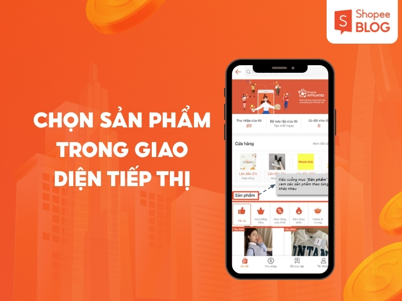 Chọn sản phẩm tiếp thị liên kết shopee