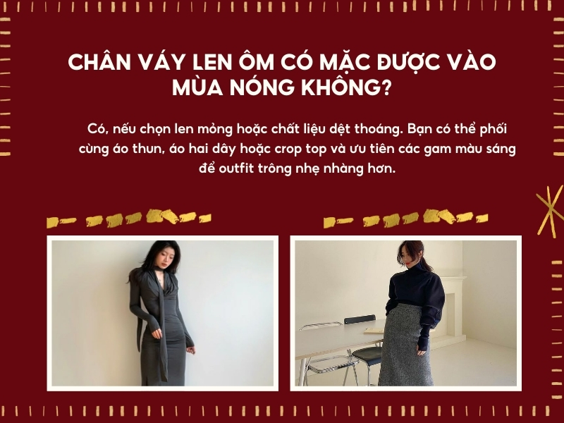Chân váy len ôm có mặc được vào mùa nóng không? 