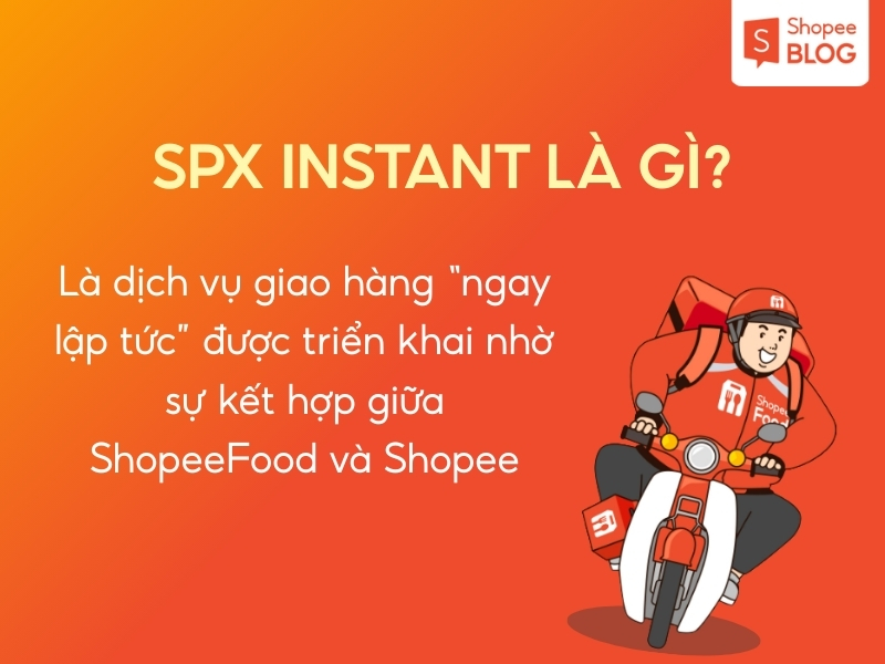 Giải đáp SPX Instant là gì