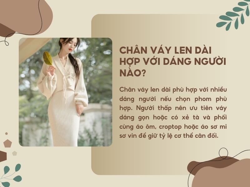 Chân váy len dài hợp với dáng người nào? 