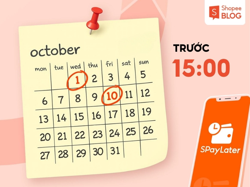 Thời điểm thanh toán hóa đơn SPayLater