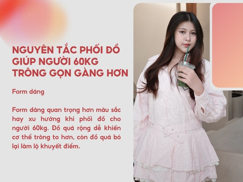 Form dáng là yếu tố quan trọng khi phối đồ