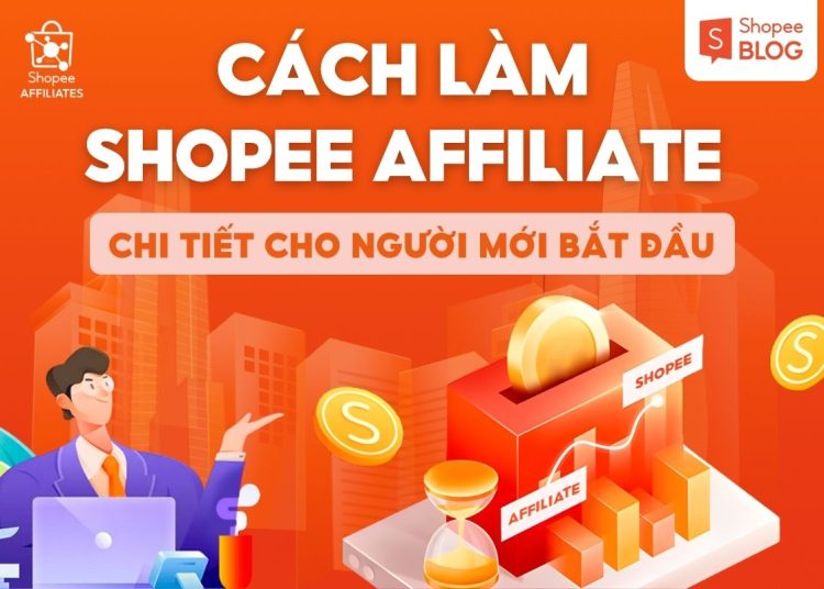 cách làm Affiliate Shopee