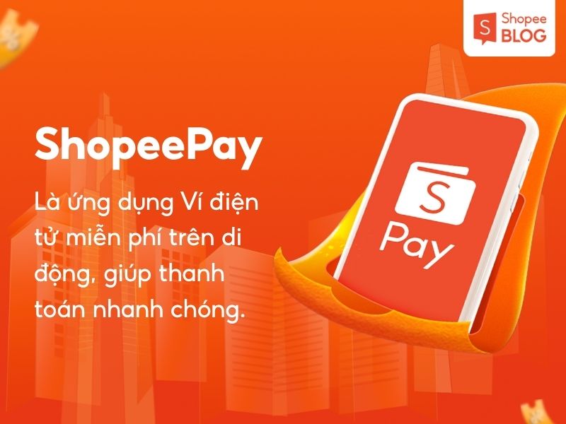 Khái niệm ShopeePay là gì
