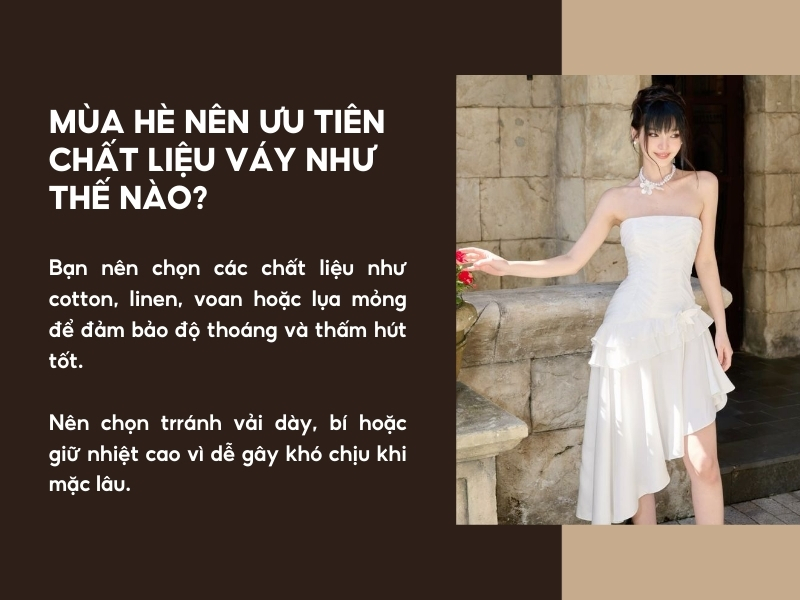 Mùa hè nên ưu tiên chất liệu váy như thế nào?