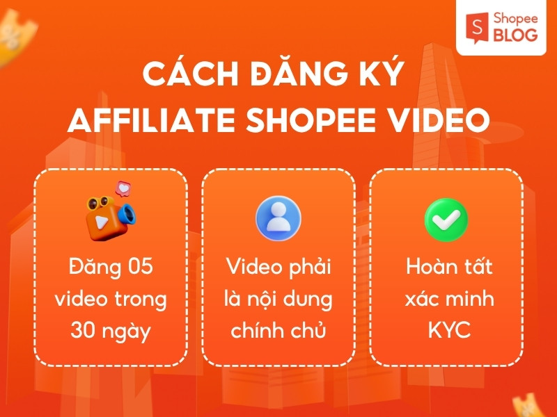 Cách đăng ký tiếp thị liên kết Shopee Video