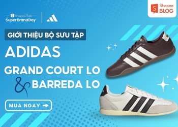 giới thiệu adidas Grand Court Lo và Barreda Lo