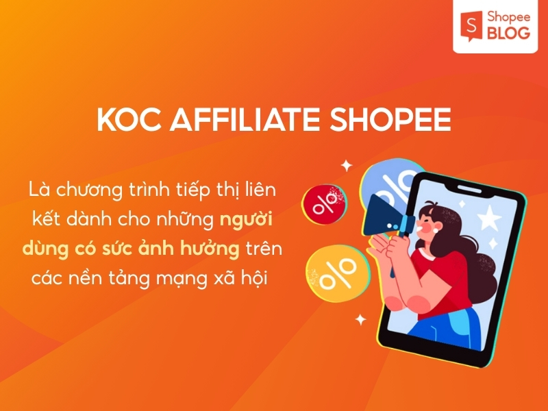 Shopee KOC Affiliate là gì