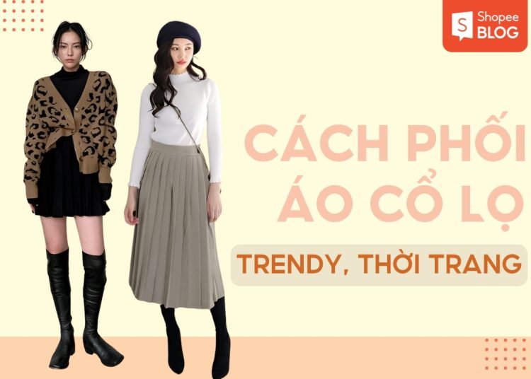phối áo cổ lọ nữ
