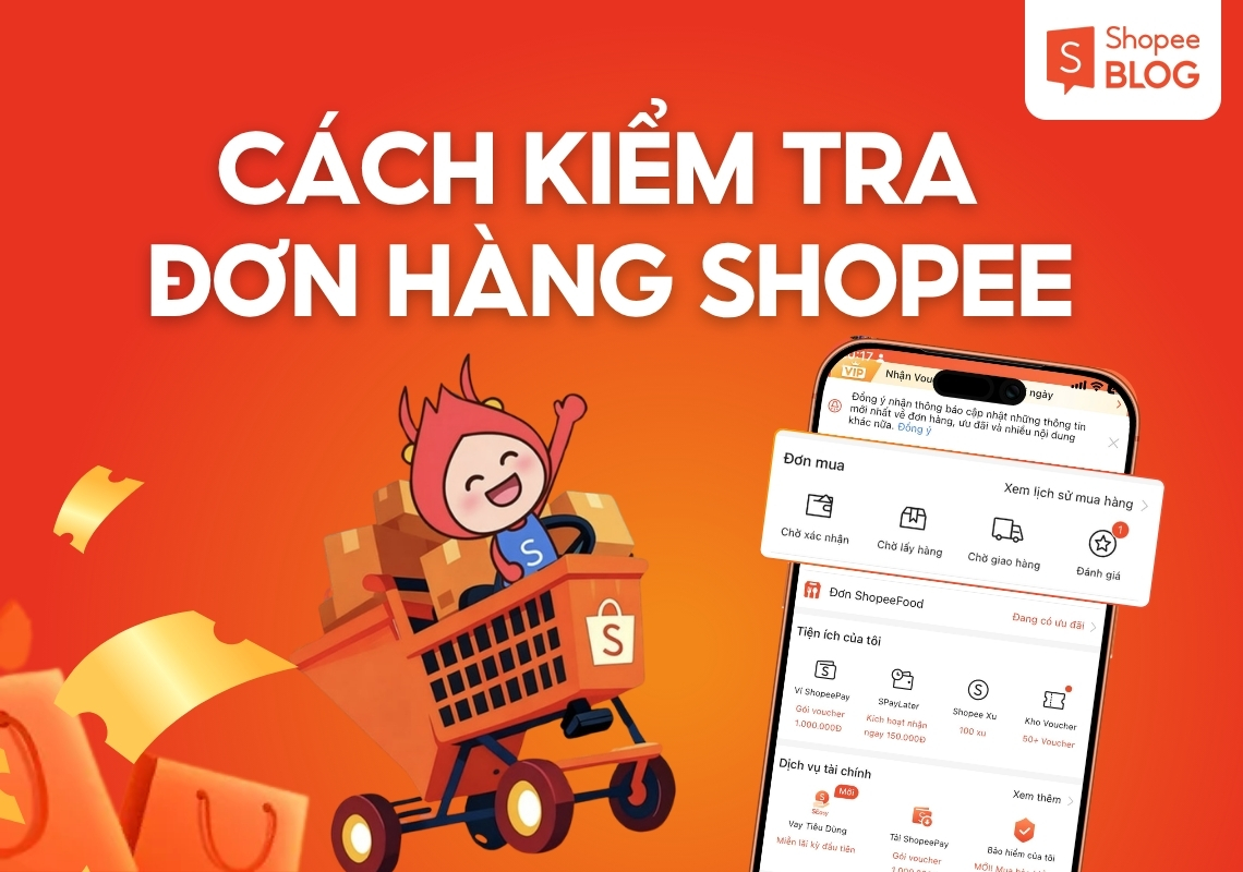 kiểm tra đơn hàng shopee