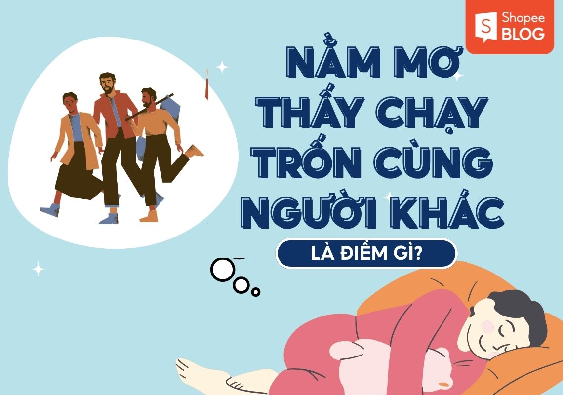 mơ thấy chạy trốn cùng người khác