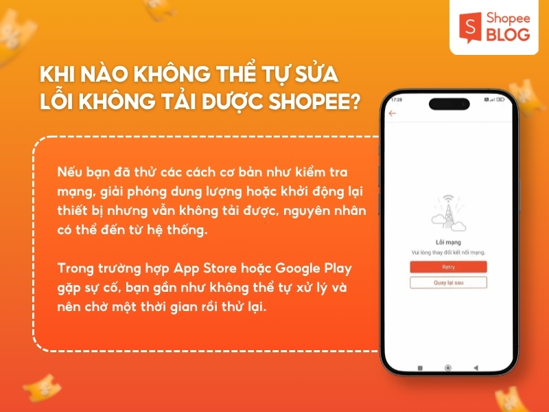 Khi nào bạn không thể tự khắc phục lỗi không tải được Shopee? 