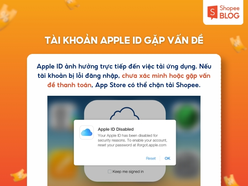 ID Apple gặp vấn đề nên không tải được Shopee. 