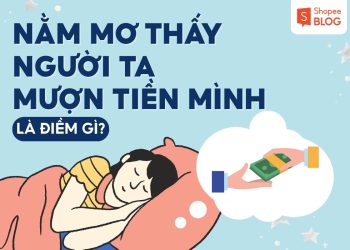nằm mơ thấy người ta mượn tiền mình