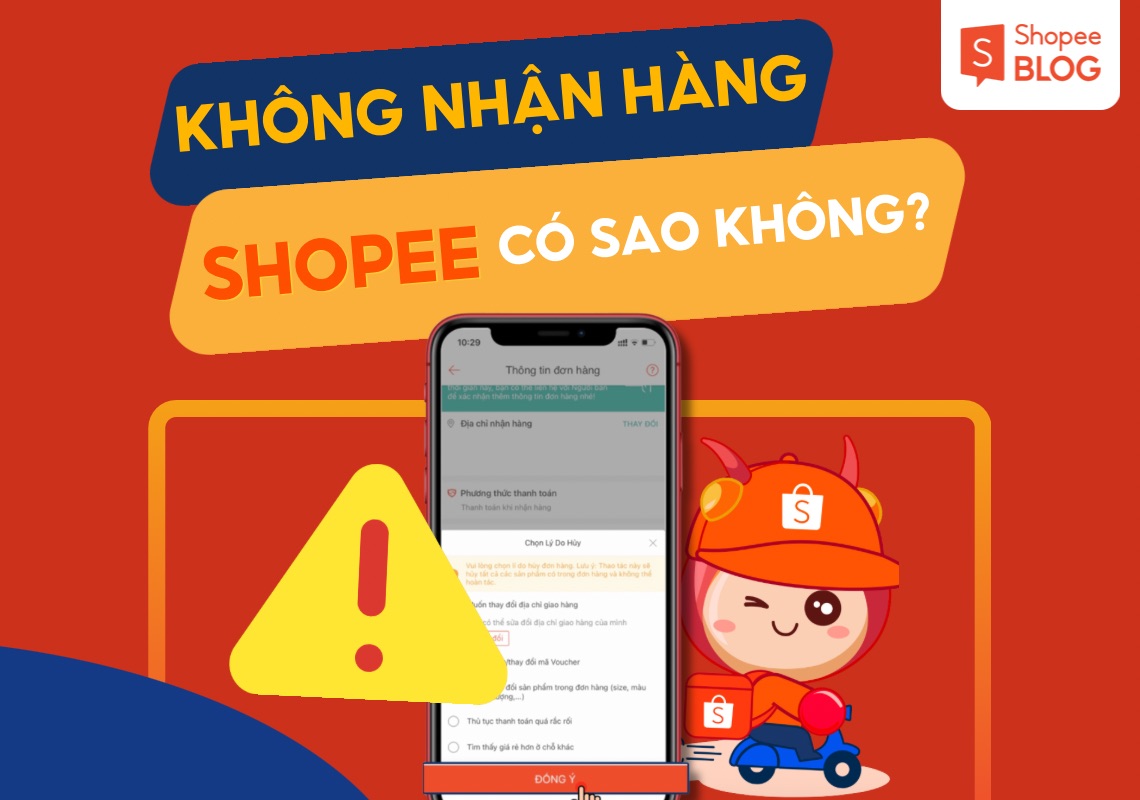 không nhận hàng shopee có sao không